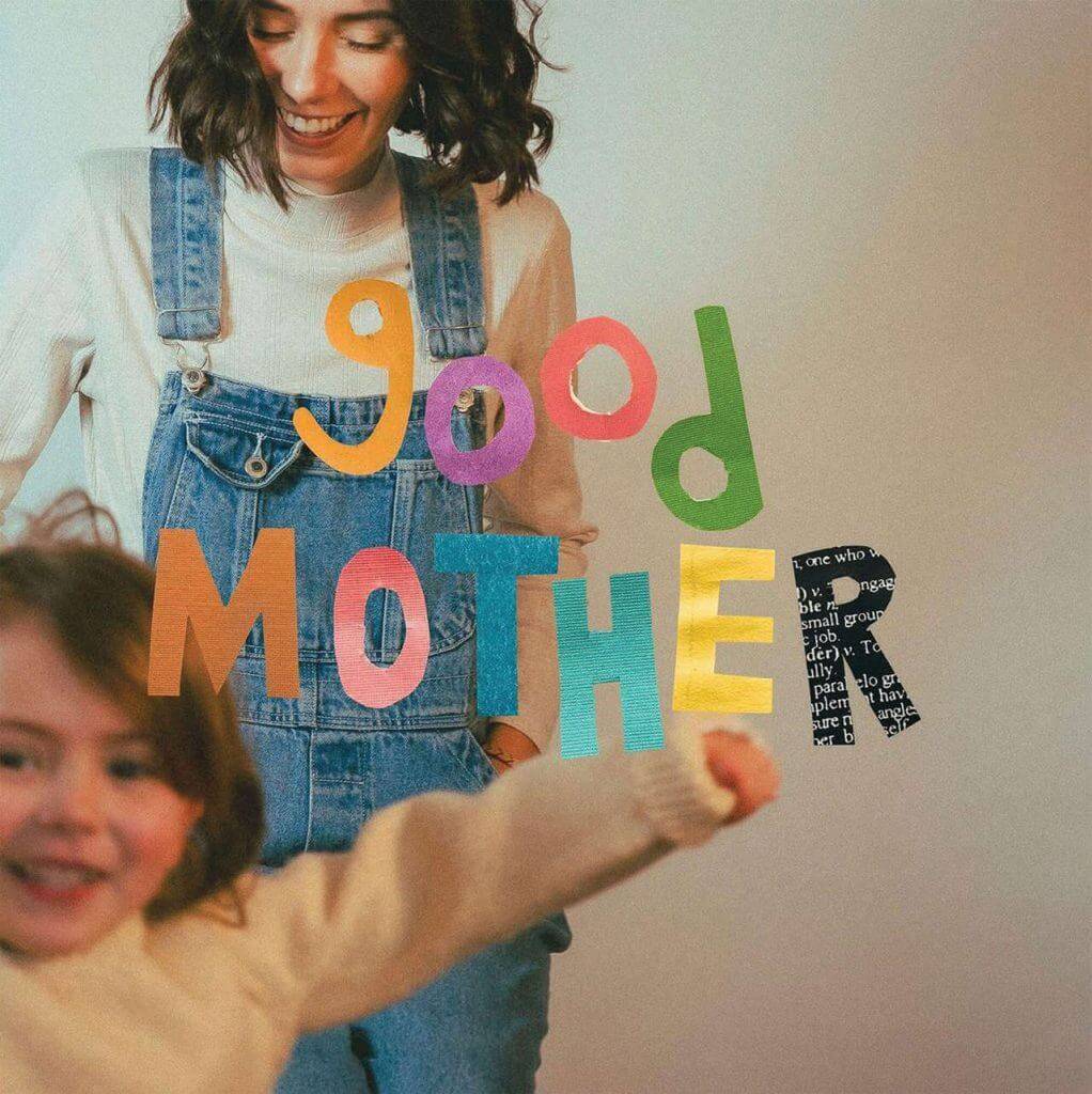 “Good Mother” - The Buzz
