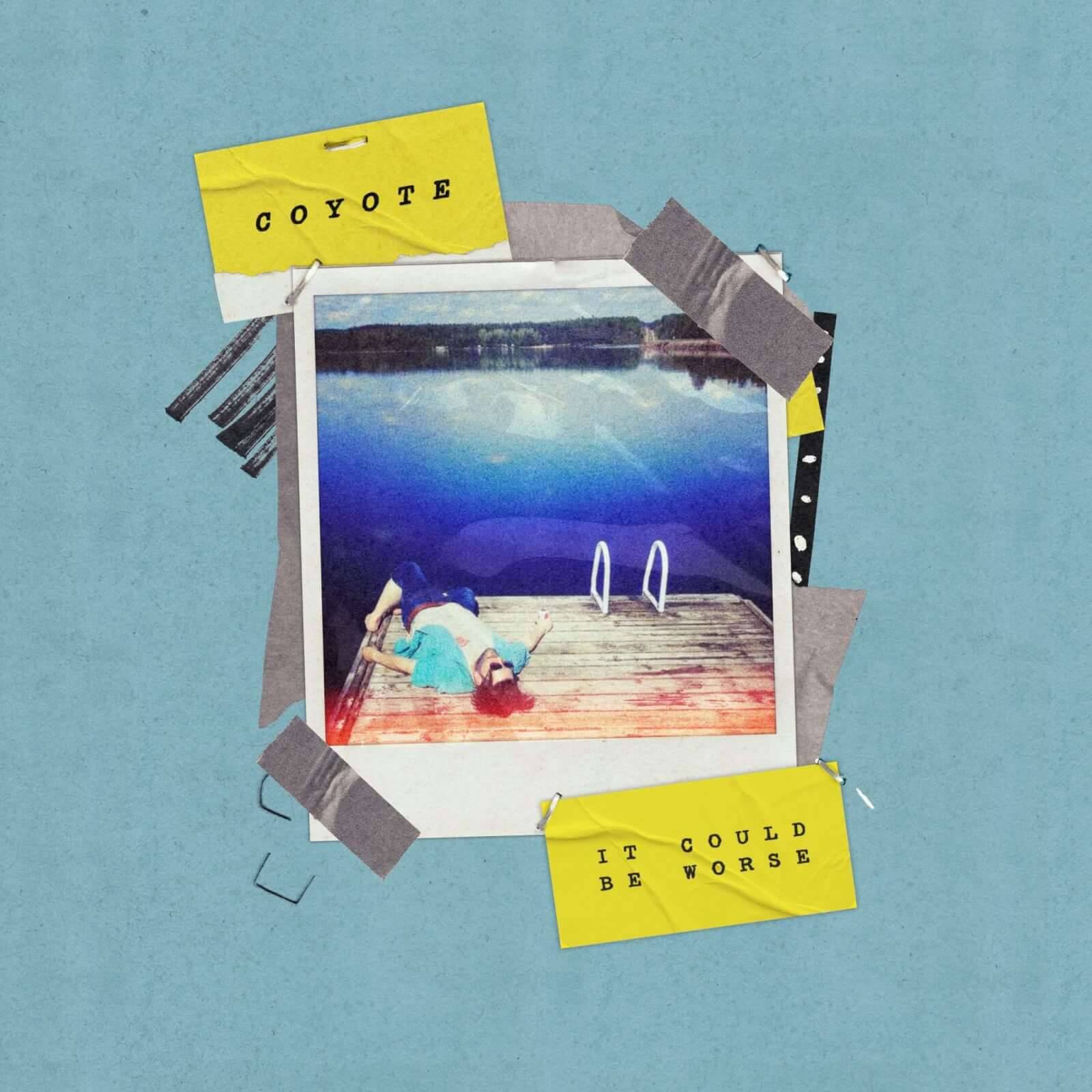 cd single Coyote it could be worse